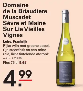 Sligro Domaine de la Briaudiere Muscadet Sèvre et Maine Sur Lie Vieilles Vignes aanbieding