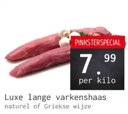 Naanhof Luxe lange varkenshaas aanbieding