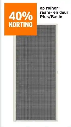 GAMMA 40% korting op rolhor- raam- en deur Plus/Basic aanbieding