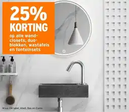 GAMMA 25% KORTING op alle wand- closets, duo- blokken, wastafels en fonteinsets aanbieding
