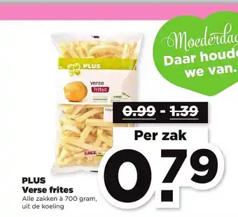 PLUS Plus Verse Frites 700g aanbieding