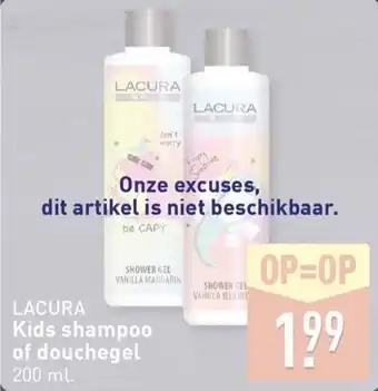 ALDI LACURA Kids shampoo of douchegel aanbieding
