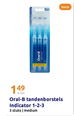 Action Oral B tandenborstels Indicator 1-2-3 aanbieding