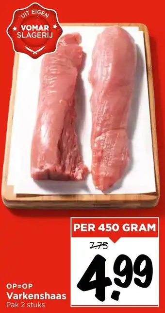 Vomar Voordeelmarkt Varkenshaas aanbieding