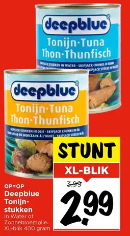 Vomar Voordeelmarkt Deepblue Tonijn stukken aanbieding