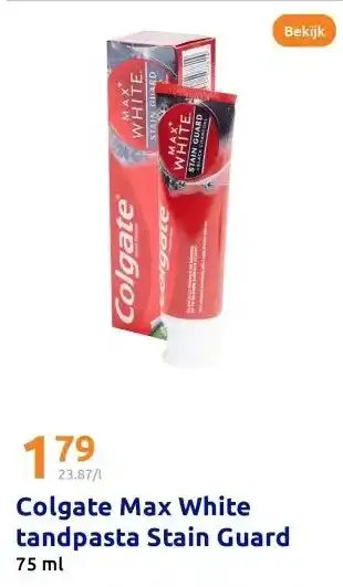 Action Colgate Max White tandpasta Stain Guard aanbieding