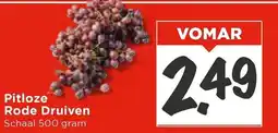 Vomar Voordeelmarkt Pitloze Rode Druiven aanbieding