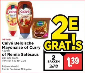 Vomar Voordeelmarkt Calve Belgische Mayonaise of Curry of Remia Satesaus aanbieding