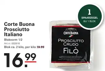 Sligro Corte Buona Prosciutto Italiano aanbieding