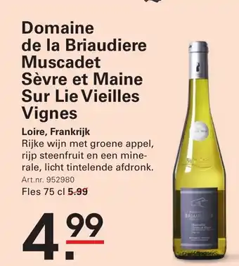 Sligro Domaine de la Briaudiere Muscadet Sèvre et Maine Sur Lie Vieilles Vignes aanbieding
