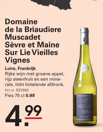 Sligro Domaine de la Briaudiere Muscadet Sèvre et Maine Sur Lie Vieilles Vignes aanbieding