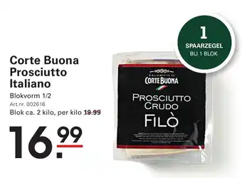 Sligro Corte Buona Prosciutto Italiano aanbieding