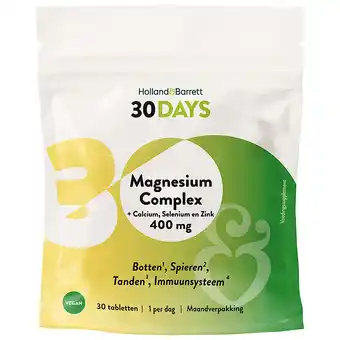 Holland & Barrett Holland & Barrett 30DAYS Magnesium Complex 400mg + Calcium, Selenium En Zink - 30 tabletten aanbieding