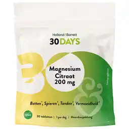 Holland & Barrett Holland & Barrett 30DAYS Magnesium Citraat 200mg - 30 tabletten aanbieding