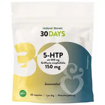 Holland & Barrett Holland & Barrett 30DAYS 5-HTP 150mg Uit 500mg Griffonia Simplicifolia - 30 capsules aanbieding