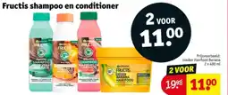 Kruidvat Fructis shampoo en conditioner aanbieding