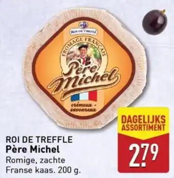 ALDI ROI DE TREFFLE Père Michel aanbieding