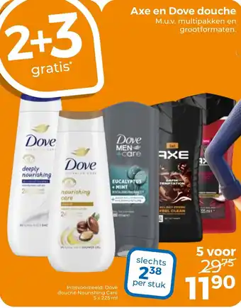 Trekpleister Axe en Dove douche aanbieding