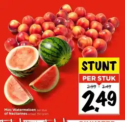 Vomar Voordeelmarkt Mini Watermeloen per stuk of Nectarines schaal 750 gram aanbieding
