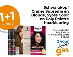 Trekpleister Schwarzkopf Creme Supreme en Blonde, Syoss Color en Poly Palette haarkleuring aanbieding