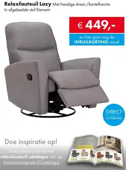 Woonsquare Relaxfauteuil Lazy aanbieding
