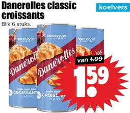 Dirk Danerolles classic croissants aanbieding