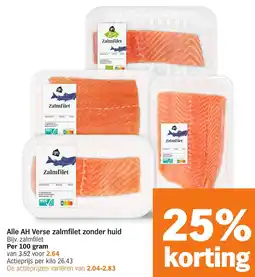 Albert Heijn Alle AH Verse zalmfilet zonder huid aanbieding