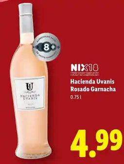 Lidl Hacienda Uvanis Rosado Garnacha aanbieding