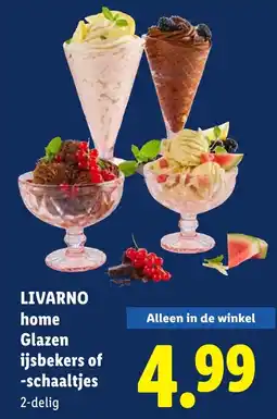 Lidl LIVARNO home Glazen ijsbekers of schaaltjes aanbieding