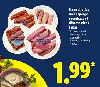 Lidl Hamrolletjes met asperge roomkaas of diverse vlees tapas aanbieding