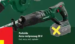 Lidl Parkside Accu-reciprozaag 20 V aanbieding