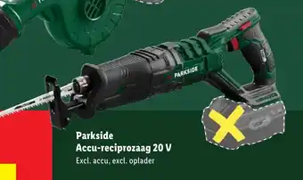 Lidl Parkside Accu-reciprozaag 20 V aanbieding