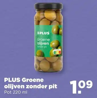 PLUS PLUS Groene olijven zonder pit aanbieding