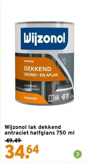 GAMMA Wijzonol lak dekkend antraciet halfglans 750 ml aanbieding