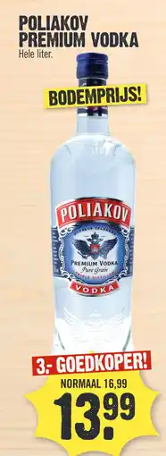 Super Dirck 3 POLIAKOV PREMIUM VODKA aanbieding