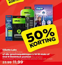 PLUS Gillette Labs of alle grootverpakkingen à 14-18 stuks of Oral-B Elektrisch poetsen aanbieding