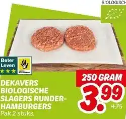 Dekamarkt DEKAVERS BIOLOGISCHE SLAGERS RUNDER- HAMBURGERS aanbieding