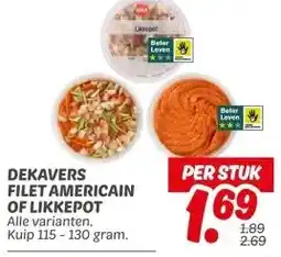 Dekamarkt DEKAVERS FILET AMERICAIN OF LIKKEPOT aanbieding