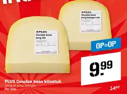 Coop PLUS Goudse kaas kilostuk aanbieding