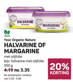 Ekoplaza Your organic nature Halvarine of margarine aanbieding