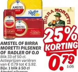 Dekamarkt AMSTEL OF BIRRA MORETTI PILSENER OF RADLER OF 0.0 aanbieding