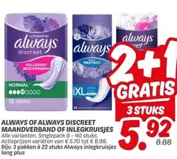 Dekamarkt ALWAYS OF ALWAYS DISCREET MAANDVERBAND OF INLEGKRUISJES aanbieding