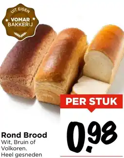 Vomar Voordeelmarkt Rond Brood aanbieding