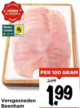 Vomar Voordeelmarkt Versgesneden Beenham aanbieding