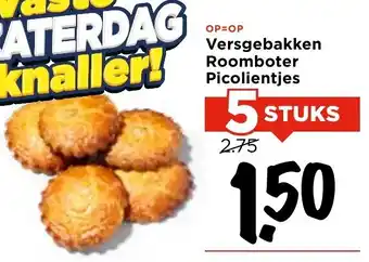 Vomar Voordeelmarkt Versgebakken Roomboter Picolientjes aanbieding