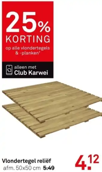 Karwei Vlondertegel reliëf aanbieding