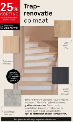 Karwei Op alle maatwerk traprenovatie¹ aanbieding