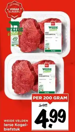 Vomar Voordeelmarkt WEIDE VELDEN lerse Kogel- biefstuk aanbieding