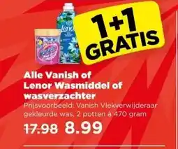 PLUS Alle Vanish of Lenor Wasmiddel of wasverzachter aanbieding