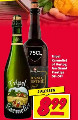 Nettorama Tripel Karmeliet of Hertog Jan Grand Prestige aanbieding